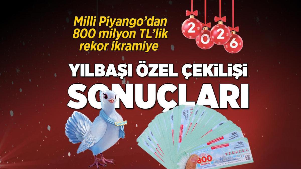 SON DAKİKA | Milli Piyango yılbaşı çekilişi için nefesler tutuldu! 800 milyonluk büyük ikramiye kimin olacak?