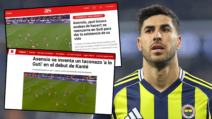 Fenerbahçe'de Asensio'nun asisti İspanya'yı salladı! 'Çılgınlık, resmen Guti’ye dönüştü'
