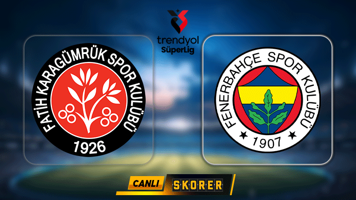 CANLI | Fenerbahçe'nin rakibi Fatih Karagümrük