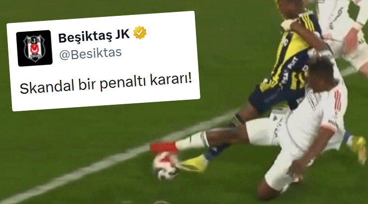 Beşiktaş'tan Fenerbahçe maçında penaltı tepkisi! 'Emek hırsızları'